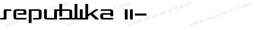 Republika II字体转换